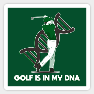 Golf is in my DNA Sticker